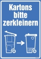 Aufkleber Kartons bitte zerkleinern